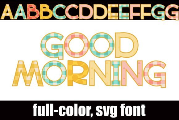 Good Morning: A Crafty, Pastel SVG Font for Modern Creators