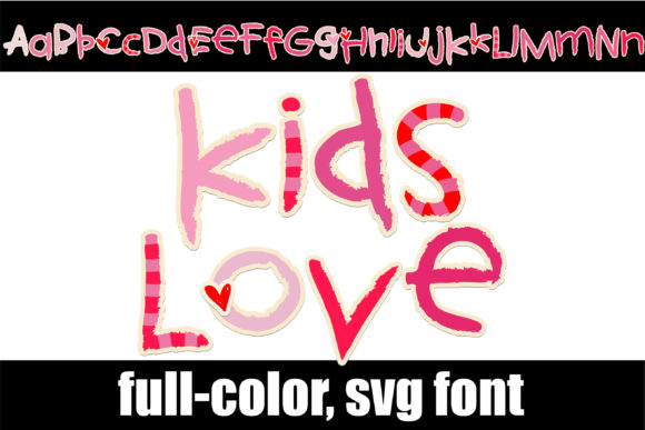 Kid's Love: A Playful Font for Heartfelt Projects