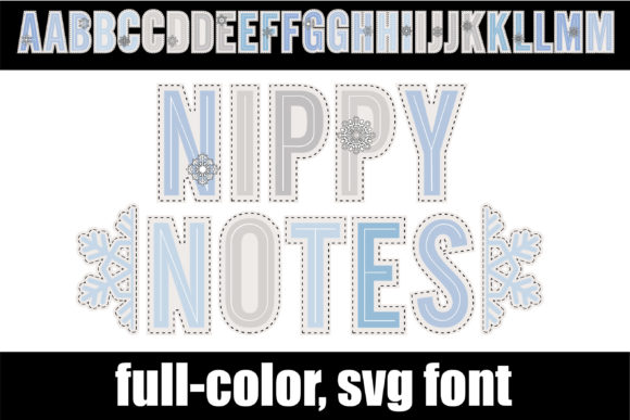 Nippy Notes: A Full-Color SVG Font for Winter Projects